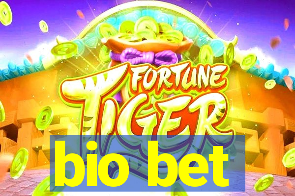 bio bet